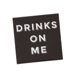 Drinks On Me | Funny Napkins